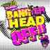 Bang Yer Head Off song reviews