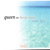 Queen en Bossa Nova