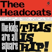 Thee Headcoats - Davey Crockett (feat. Billy Childish)