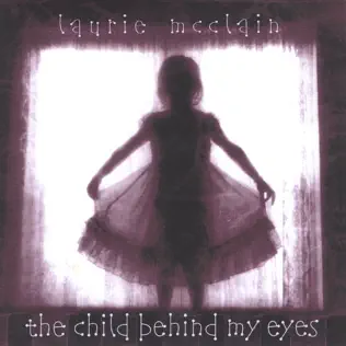 Album herunterladen Laurie McClain - The Child Behind My Eyes