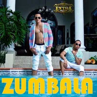 Zúmbala - Single - Grupo Extra