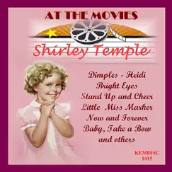 At the Movies: Shirley Temple by Shirley Temple album reviews, ratings, credits