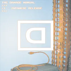 Greater Than One - Japanese Release - The Damage Manual