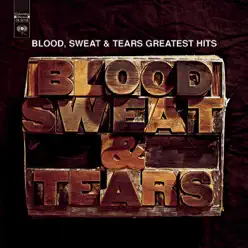 Greatest Hits - Blood Sweat and Tears