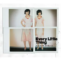 Hi-Fi message - Single - Every little Thing