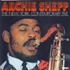 Archie Shepp the New York Contemporary Five