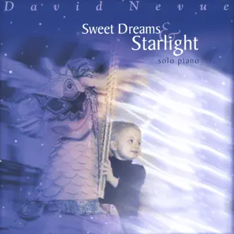 Sweet Dreams & Starlight by David Nevue song reviws