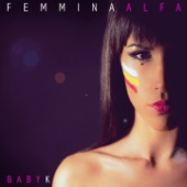 Baby K - Femmina Alfa