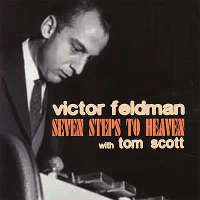 Seven Steps to Heaven - Tom Scott