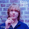 Your Girl - Single, 2011