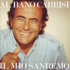 Il mio sanremo - Al Bano Carrisi