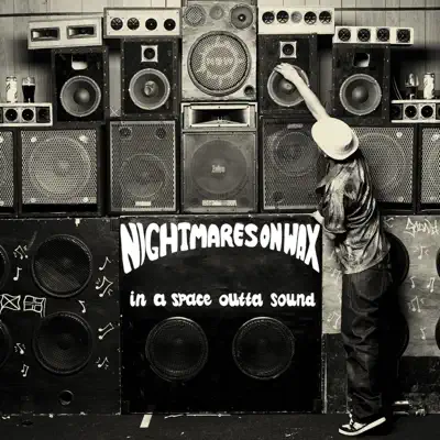 In a Space, Outta Sound - Nightmares on Wax