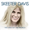 Skeeter Davis - Gonna Get Along Without You Now