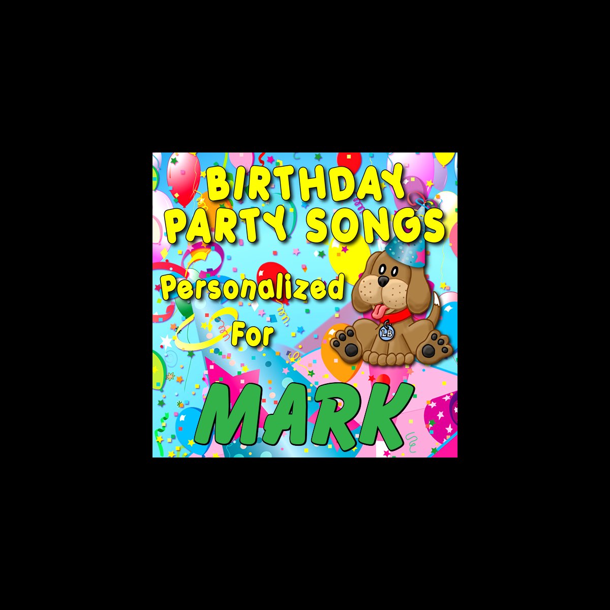 birthday-party-songs-personalized-for-mark-by-personalized-kid-music