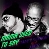 Mama Used to Say - Single