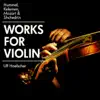 Hummel, Kelemen, Mozart & Shchedrin: Works for Violin album lyrics, reviews, download