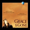 Grace Is Gone (Music from the Motion Picture), 2007