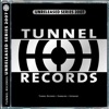 Tunnel Records - Unreleased Series 2007