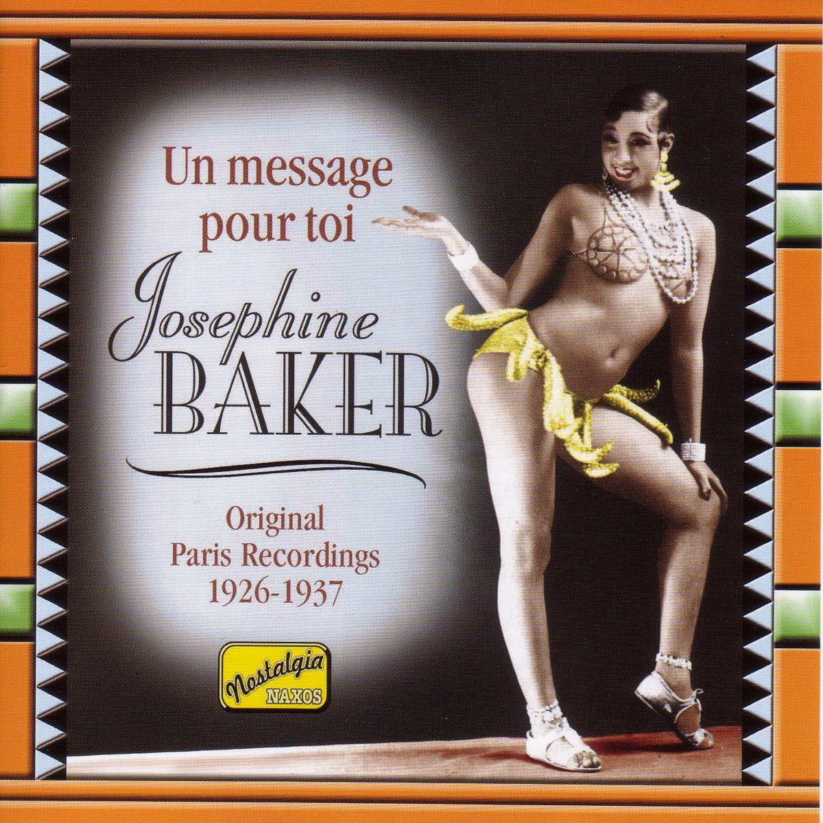 Jean Felineの Josephine Baker Un Message Pour Toi 1926 1937 をapple Musicで