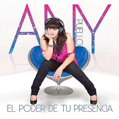 El Poder de Tu Presencia - Any Puello