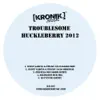 Huckleberry 2012 - EP album lyrics, reviews, download