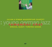 Julian und Roman Wasserfuhr Quartet - If I Should Loose You