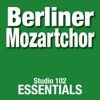Studio 102 Essentials: Berliner Mozartchor