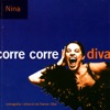 Corre Corre Diva, 1998