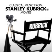 Classical Music from Stanley Kubrick's Movies artwork