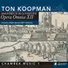 Stream & download Opera Omnia XII: Chamber music vol. 1