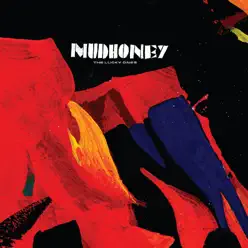 The Lucky Ones - Mudhoney