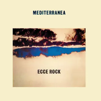 Ecce Rock by Mediterranea album reviews, ratings, credits