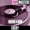 Pop Masters: Here I Am