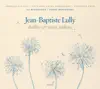 Lully: Ballets & recits italiens album lyrics, reviews, download