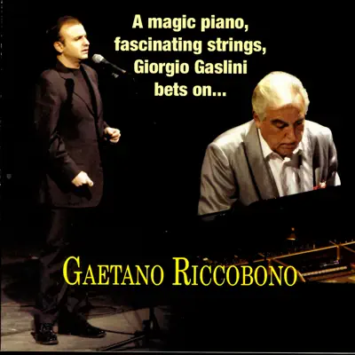 Giorgio Gaslini Bets On… Gaetano Riccobono - Giorgio Gaslini Giorgio Gaslini Bets On… Gaetano Riccobono - Giorgio Gaslini