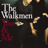 The Walkmen - Long Time Ahead of Us