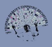 Toumani Diabaté's Symmetric Orchestra - Ya Fama