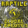 Global Takeover, Pt. 1