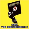 Save the Underground 2