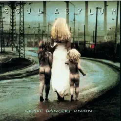 Grave Dancer's Union - Soul Asylum