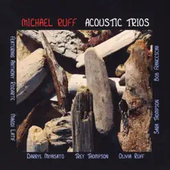 Acoustic Trios - Michael Ruff