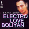 Electro Love Boliyan - Single