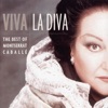 Viva la Diva - The Best of Montserrat Caballé