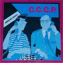 American Soviets Part II ( Live From Moscow) - Special Remix - Cccp American Soviets Part II ( Live From Moscow) - Special Remix - Cccp