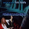 Frankenshred - Haunted Mansion