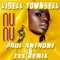 Nu Nu (Paul Anthony & ZXX Remix) - Lidell Townsell lyrics