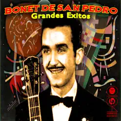 Grandes Exitos - Bonet de San Pedro