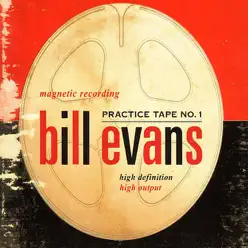 Practice Tape No. 1 - Bill Evans