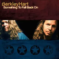 Something to Fall Back On by Berkley Hart album reviews, ratings, credits