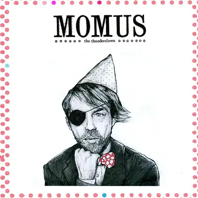 The Thunderclown EP - Momus The Thunderclown EP - Momus